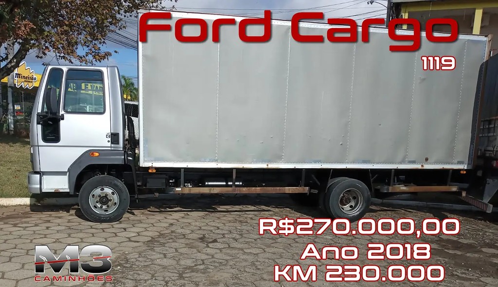 Caminhão FORD CARGO 1119 Baú Furgão ANO 2018 de M3 Caminhões na Minas Gerais