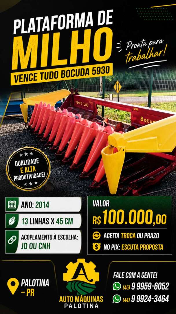 PLATAFORMA COLHEITADEIRA VENCE TUDO BOCUDA 5930 ANO 2014 de Auto Máquinas Palotina no Paraná