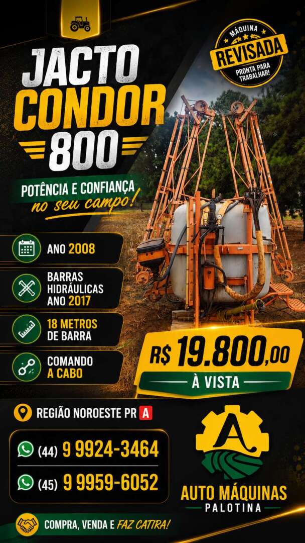PULVERIZADOR JACTO CONDOR 800 AM18 ANO 2008 de Auto Máquinas Palotina no Paraná